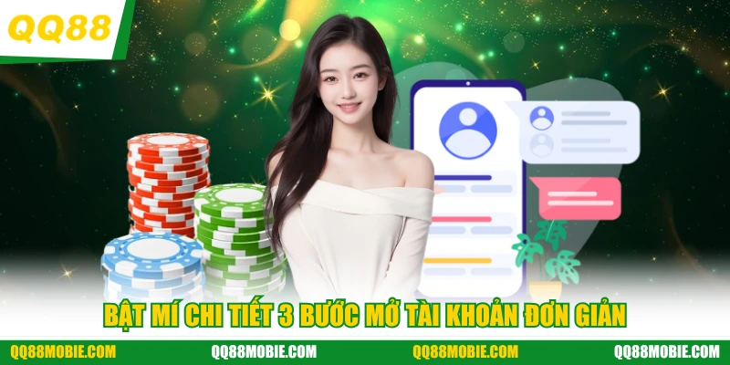 Đăng ký QQ88 - Bật mí chi tiết 3 bước mở tài khoản đơn giản
